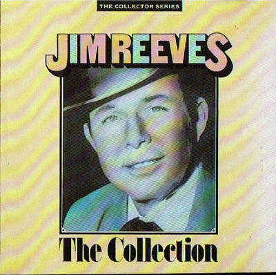 Jim Reeves • The Collection CD