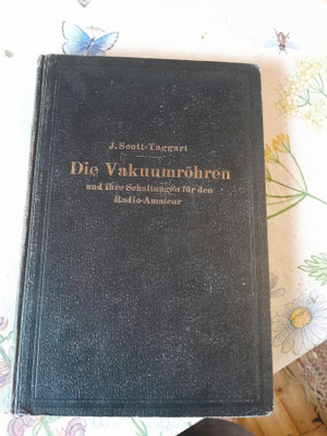 die vakuumröhren und ihre schatungen fur den radio-amatteur