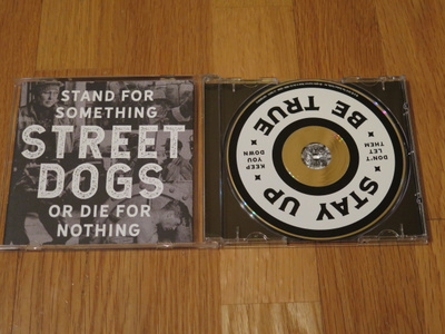 Street Dogs - Stand For Something Or Die For Nothing CD