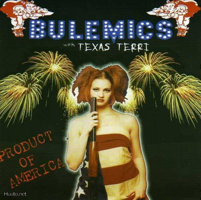 TEXAS TERRI & BULEMICS product of america 45 -2000- thunders