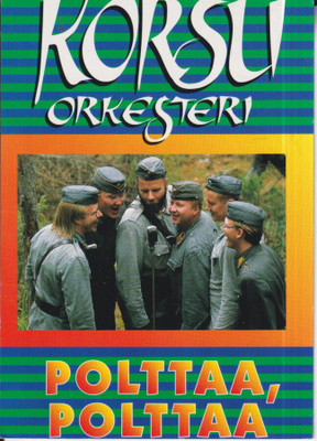 Korsuorkesteri, Polttaa, polttaa   e57