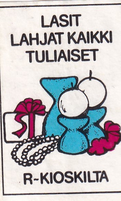 Lasit lahjat kaikki tuliaiset R- Kioskilta    5/1