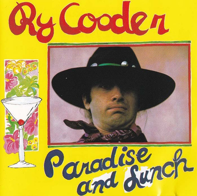 Ry Cooder - Paradise and Lunch (CD)