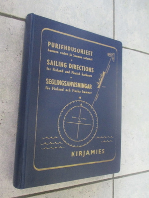 PURJEHDUSOHJEET SUOMEA VARTEN JA SUOMEN SATAMAT + signeeraus
