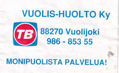 Vuolijoki, Vuolis-Huolto  Ky 2/7
