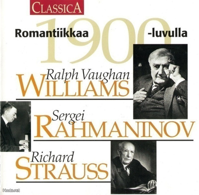Romantiikkaa 1900-l. - Williams , Rahmaninov , Strauss - CD