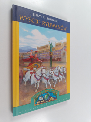 Jerzy Pilikowski : Wyscig rydwanow
