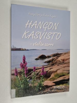 Henry Väre : Hangon kasvisto - etelän aarre