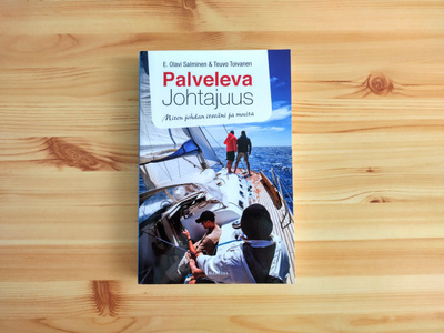 E. Olavi Salminen&Teuvo Toivanen: Palveleva johtajuus