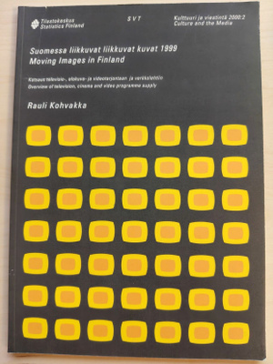 Rauli Kohvakka: Suomessa liikkuvat liikkuvat kuvat 1999