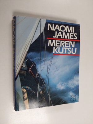 Naomi James : Meren kutsu