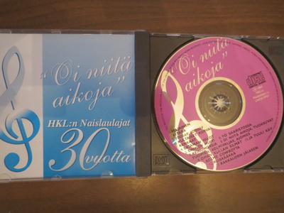 HKL:n Naislaulajat: 30 vuotta - "Oi niitä aikoja" CD