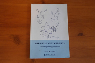Sri Chinmoy:Viisautta ennen viisautta.Nid.