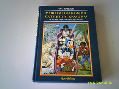 Don Rosa: Temppeliherrojen kätketty kruunu; p. 2001; (sign.)
