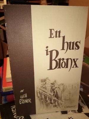 Will Eisner :  Ett hus I Bronx ( Talo Bronxissa) SIS POSTIKU