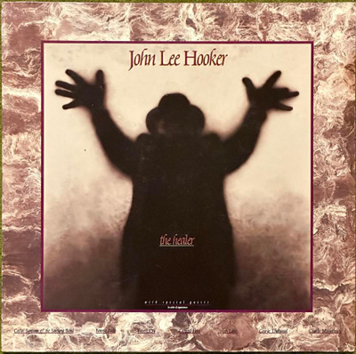 John Lee Hooker	The Healer