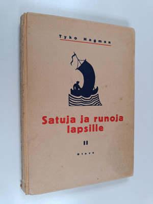 Tyko Hagman : Satuja ja runoja lapsille 2