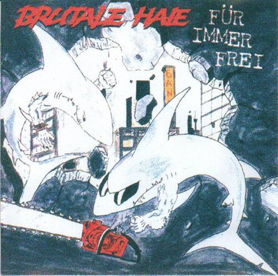 Brutale Haie - Für Immer Frei CD