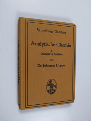 Johannes Hoppe : Analytische Chemie 1 : Qualitative Analyse