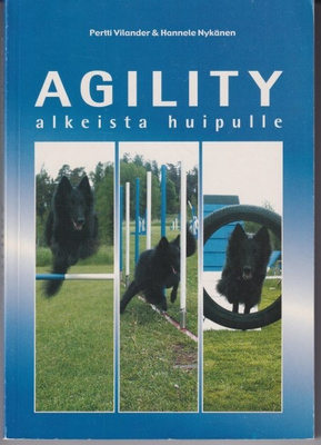 Pertti Vilander: Agility - alkeista huipulle