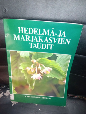 Hedelmä- ja marjakasvien taudit ( SIS POSTIKULU )