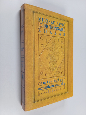 Milorad Pavic : Le Dictionnaire Khazar - roman-lexique en...