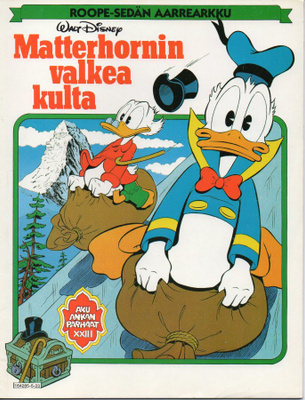 Walt Disney: Matterhornin valkea kulta, Roope-Sedän aarreark