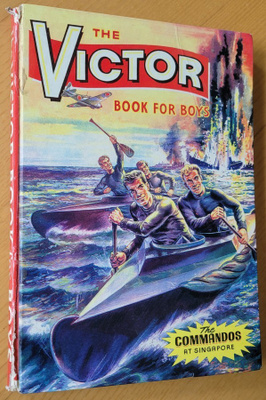 The Victor Book for Boys 1965: The Commandos at Singapore