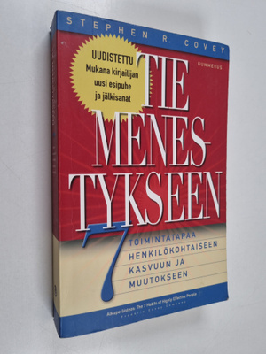 Stephen R. Covey : Tie menestykseen : 7 toimintatapaa hen...