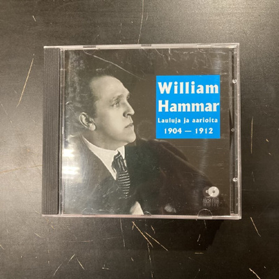 William Hammar - Lauluja ja aarioita 1904-1912 CD
