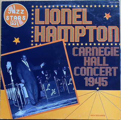 LP Lionel Hampton - Carnegie Hall Concert 1945 (1975)
