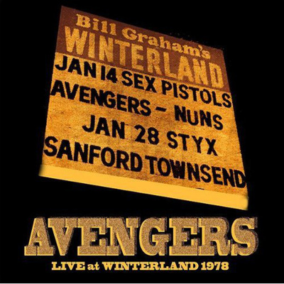 AVENGERS live winterland sf 14.1.1978 ...usa classic