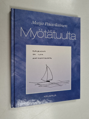 Maija Paavilainen : Myötätuulta