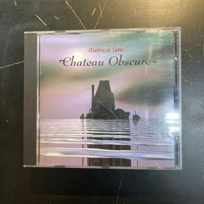 Matter Of Taste - Chateau Obscure CD
