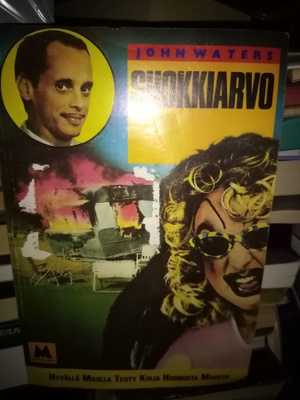 John Waters : SHOKKIARVO ( 1 p. 1989 )  , EIPK!