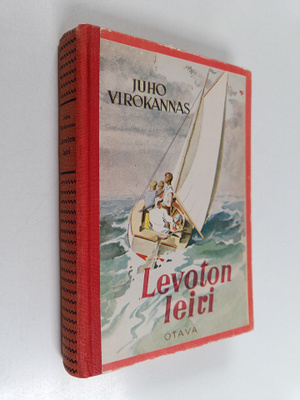Juho Virokannas : Levoton leiri : seikkailuromaani