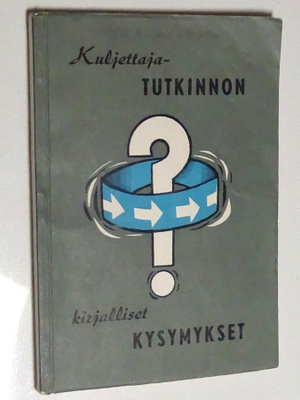 Kuljettajatutkinnon kirjalliset kysymykset - 1961
