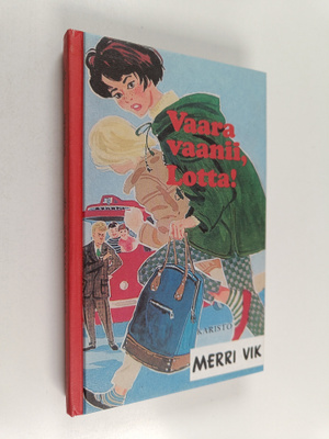 Merri Vik : Vaara vaanii, Lotta