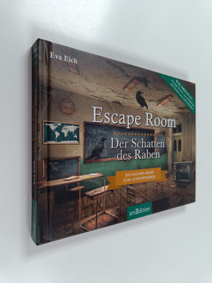 Eva Eich : Escape Room : Der Schatten des Raben