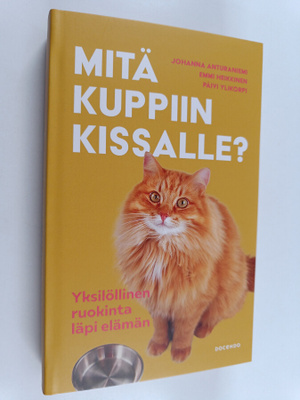 Päivi Ylikorpi ym. : Mitä kuppiin kissalle?