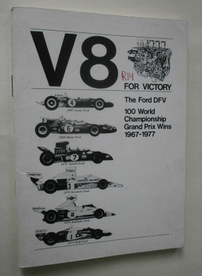 V8 for Victory,The Ford DFV 100 World Championship 1967-1977