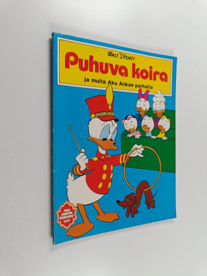 Walt Disney : Puhuva koira ja muita Aku Ankan parhaita