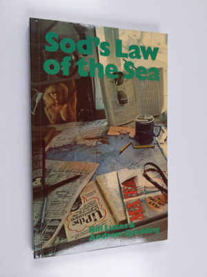 Bill Lucas ym. : Sod's Law of the Sea