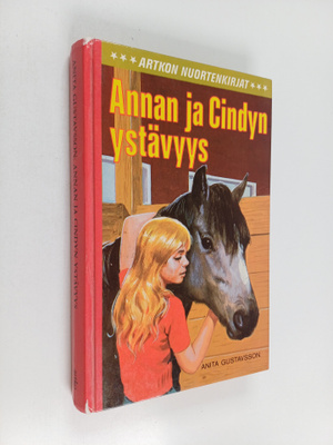 Anita Gustavsson : Annan ja Cindyn ystävyys
