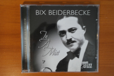 Bix Beiderbecke:In a Mist CD.Hyvä!