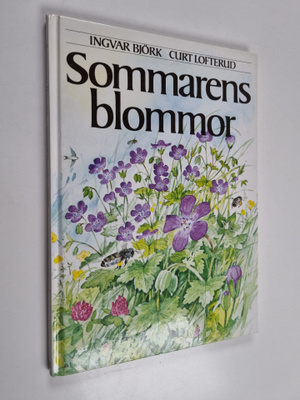 Ingvar Björk ym. : Sommarens blommor