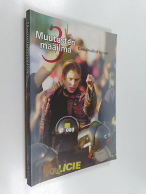 Esko ym. Heikkonen : Muutosten maailma 3 : Kansainväliset...