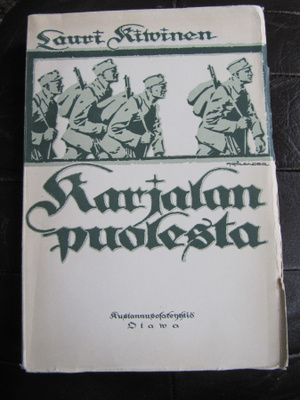 Kivinen L. : KARJALAN PUOLESTA