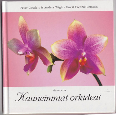 Peter Göttfert: Kauneimmat orkideat