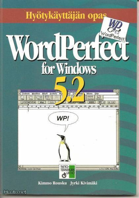 WordPerfect for Windows 5.2 - kirja (1994)